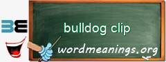 WordMeaning blackboard for bulldog clip